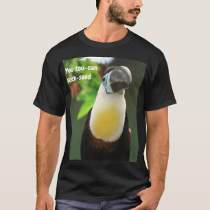 Camiseta Você tucano suga-semente