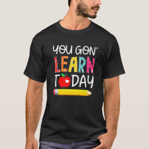 Camiseta Você Vai Aprender Hoje O Professor Estudante De V