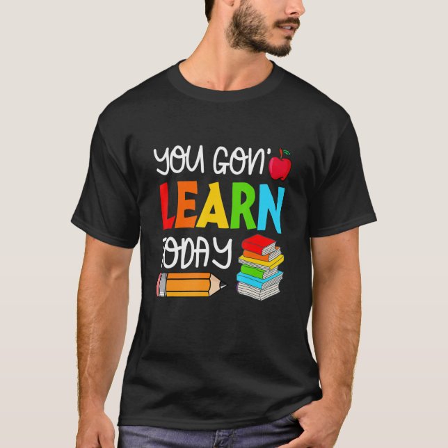 Camiseta Você Vai Aprender Hoje O Professor Estudante De Vo (Frente)
