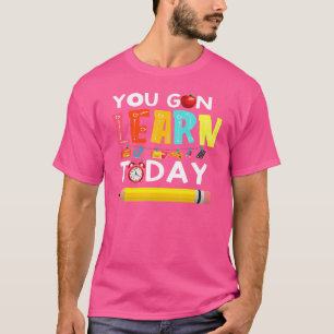 Camiseta Você Vai Aprender Hoje O Professor Estudante De Vo