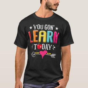 Camiseta Você Vai Aprender Hoje O Professor Estudante De Vo