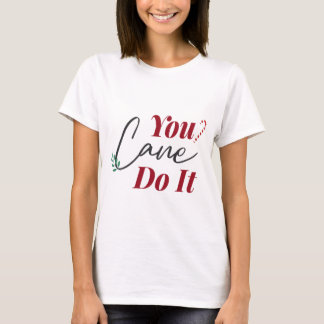 Camiseta Você vai fazer isso