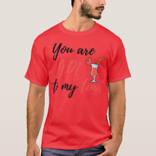 Camiseta Você vai para o meu tônico