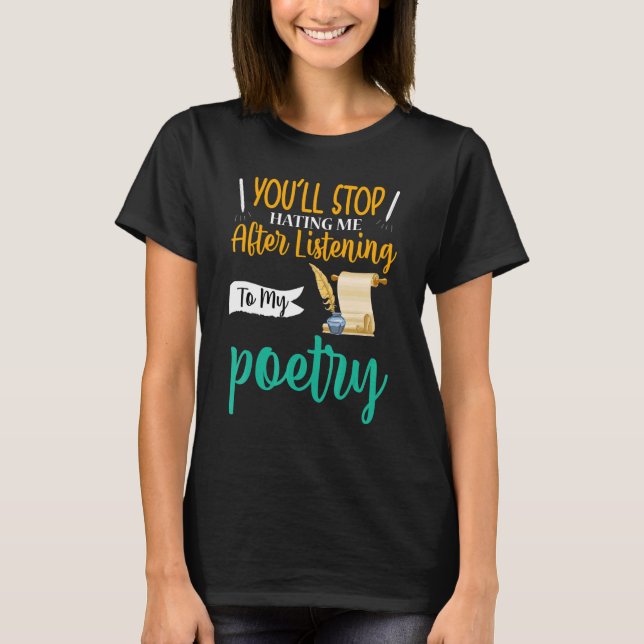 Camiseta Você vai parar de me odiar poesia poeta (Frente)