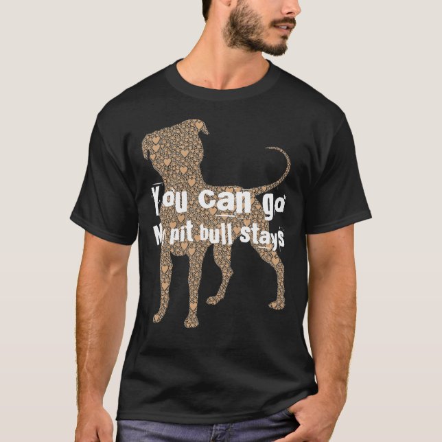 Camiseta Você Vai Pitbull Stays (Frente)