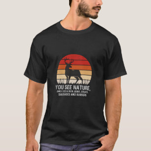 Camiseta Você Vê A Natureza Que Vejo A Comida