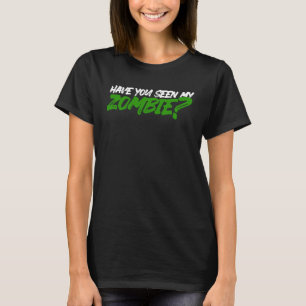 Camiseta Você Viu Meu Zombie Zombie?