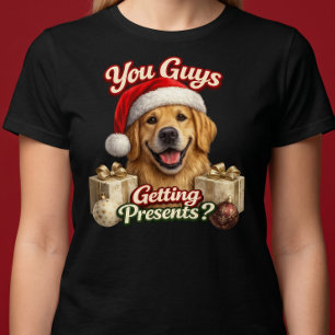 Camiseta Vocês Estão Recebendo Presentes? Cachorro de Natal