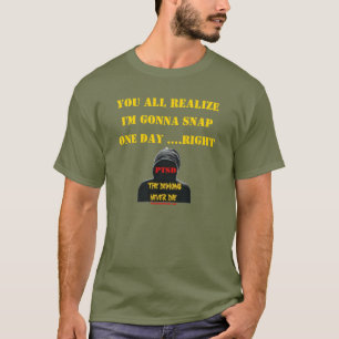 CAMISETA VOCÊS PERCEBEM QUE EU VOU CANTAR UM DIA... CERTO