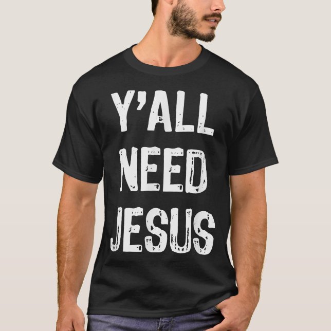 Camiseta Vocês precisam de Jesus Natal cristão  (Frente)