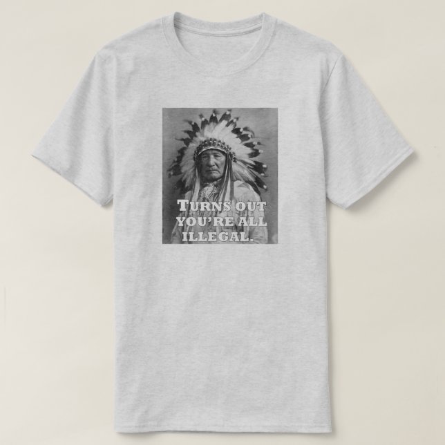 CAMISETA VOCÊS SÃO ILEGAIS. (Frente do Design)