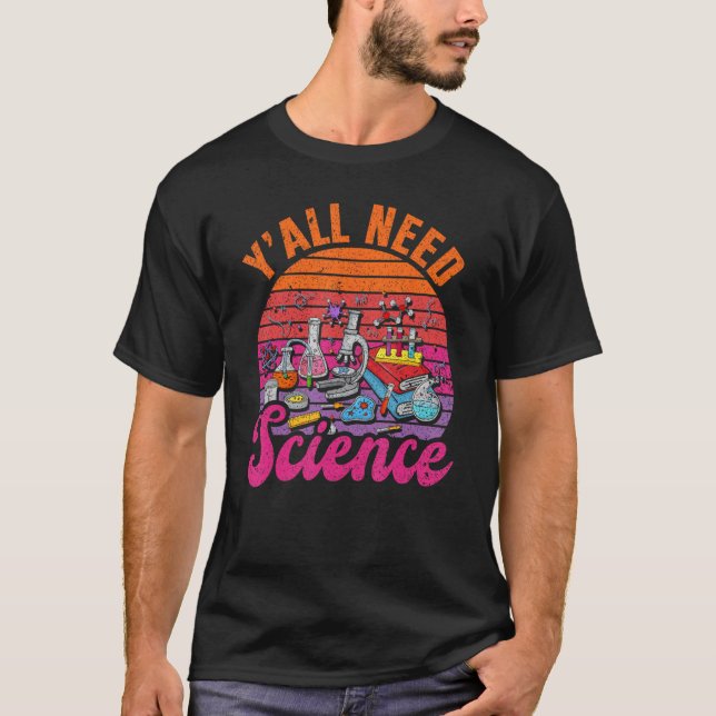 Camiseta Vocês todos precisam de ciência (Frente)