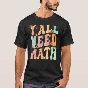 Camiseta Vocês todos precisam de cor pastel de matemática