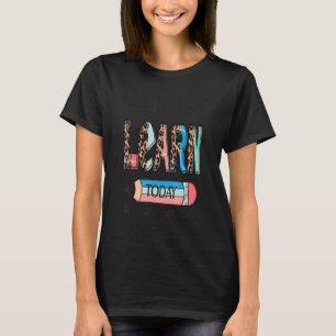 Camiseta Vocês vão aprender hoje a equipe de professores