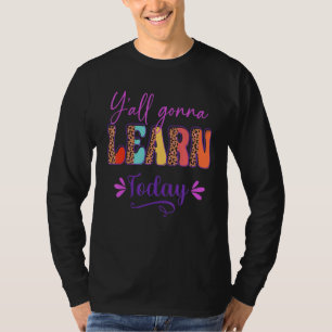 Camiseta Vocês Vão Aprender Hoje Professor Volta às Aulas L