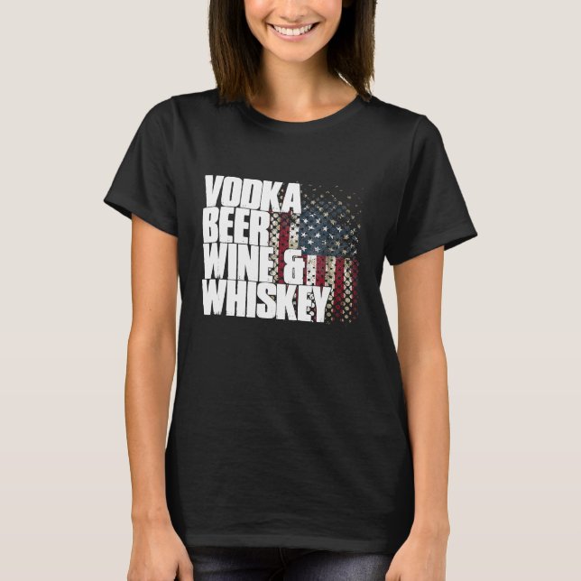 Camiseta Vodka Beer Wine Whiskey Shirt Funny Patriotic US F (Frente)