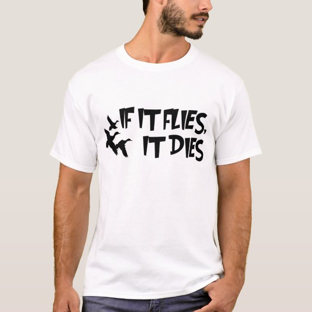 CAMISETA VOE E MORRA - CAÇA ENGRAÇADA DO GANSO (Frente)