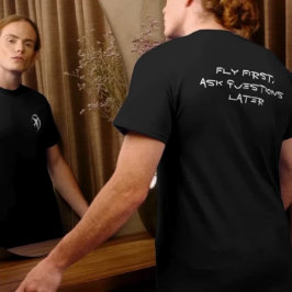 Camiseta Voe Primeiro Faça Perguntas Mais Tarde Piada Humor