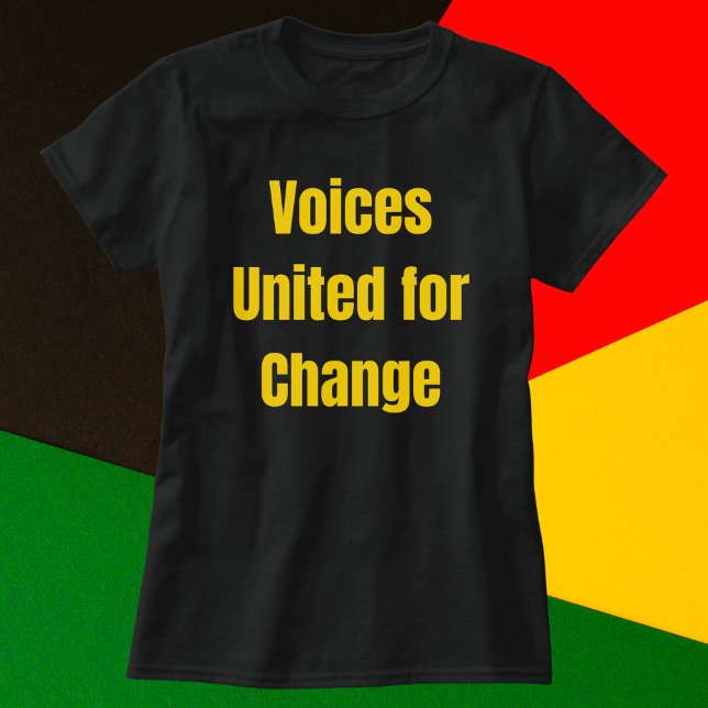 Camiseta Voices United for Change (Criador carregado)