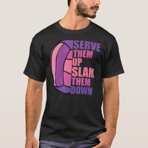 Camiseta Voleibol Os Serve Para Derrubar O Voleibol