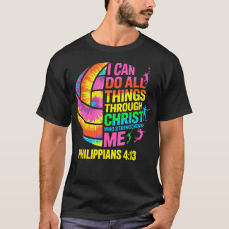 Camiseta Volleyball Ball Tie Dye I Can Do All Things Throug