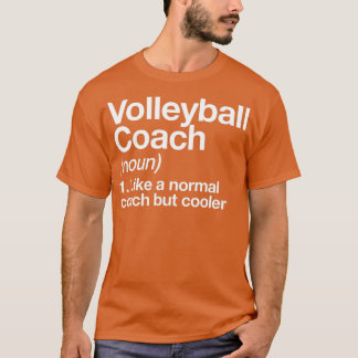 Camiseta Volleyball Coach Funny Sports Definition Trainer I