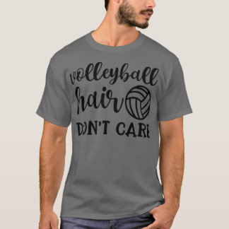 Camiseta Volleyball Hair Dont Care Funny1