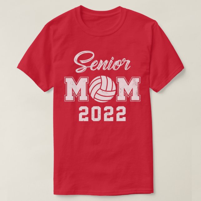 Camiseta Volleyball Senior Mom 2022 Volleyball Back To Scho (Frente do Design)