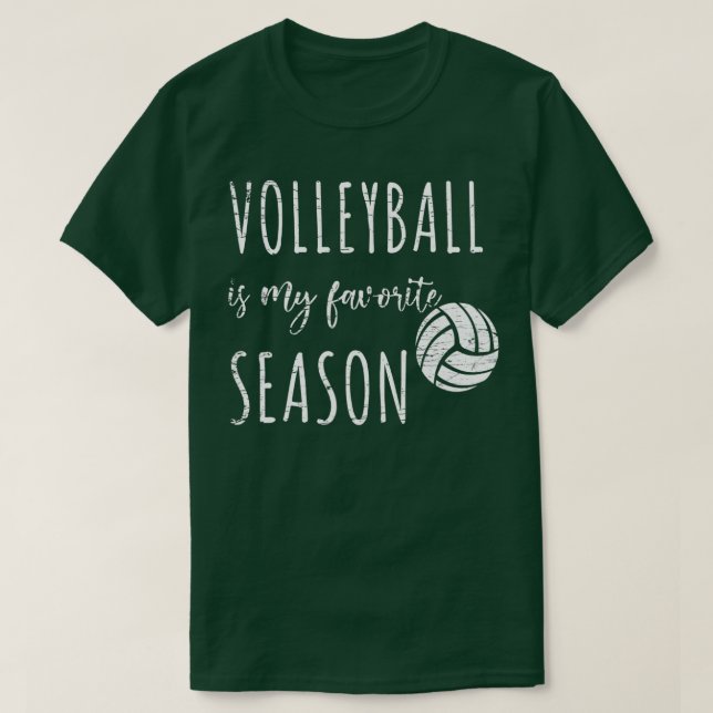 Camiseta Vollyball Is My Favorite Season Volleyball funny   (Frente do Design)