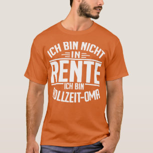 Camiseta Vollzeit Oma White