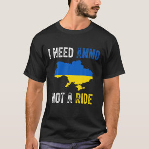 Camiseta Volodymyr Zelensky Eu Preciso De Ammo Não Uma Via