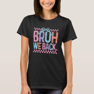 Camiseta Voltamos Coquette Laço De Volta às Professoras da