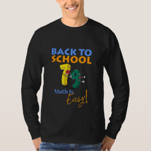 Camiseta Voltar à Escola A Matemática Superior É Fácil Para
