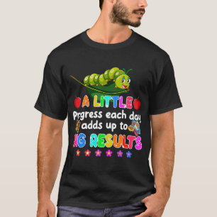 Camiseta Voltar À Escola Um Pequeno Progresso A Cada Dia Co