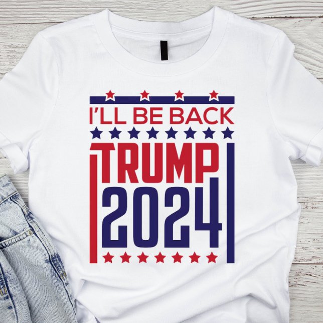 Camiseta Voltarei: Trump 2024 (Criador carregado)