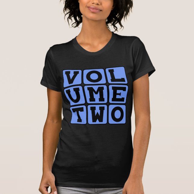 Camiseta Volume Dois, Segundo Volume (Frente)