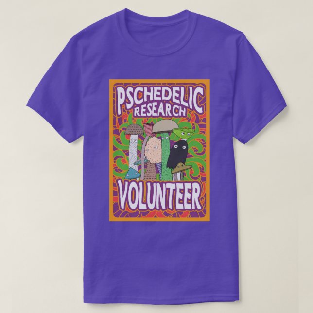 Camiseta Voluntário para a Pesquisa Psicodélica psilocybin  (Frente do Design)