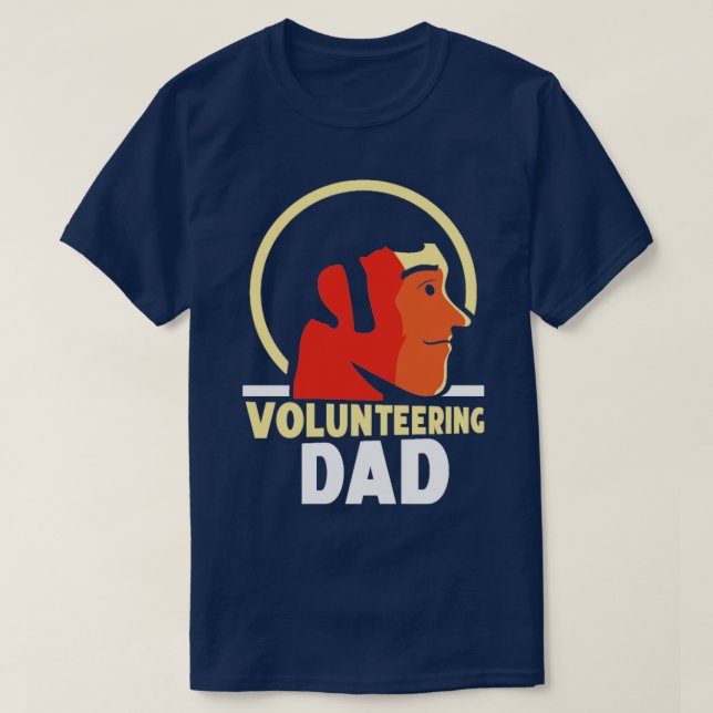Camiseta Voluntários não pagos para trabalhos de Pai de vol (Frente do Design)