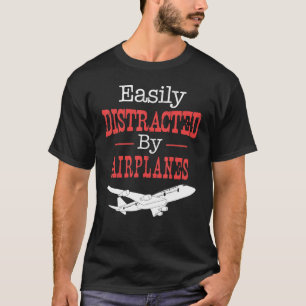 Camiseta Voo-Piloto - Facilmente Distraído Por Aviões