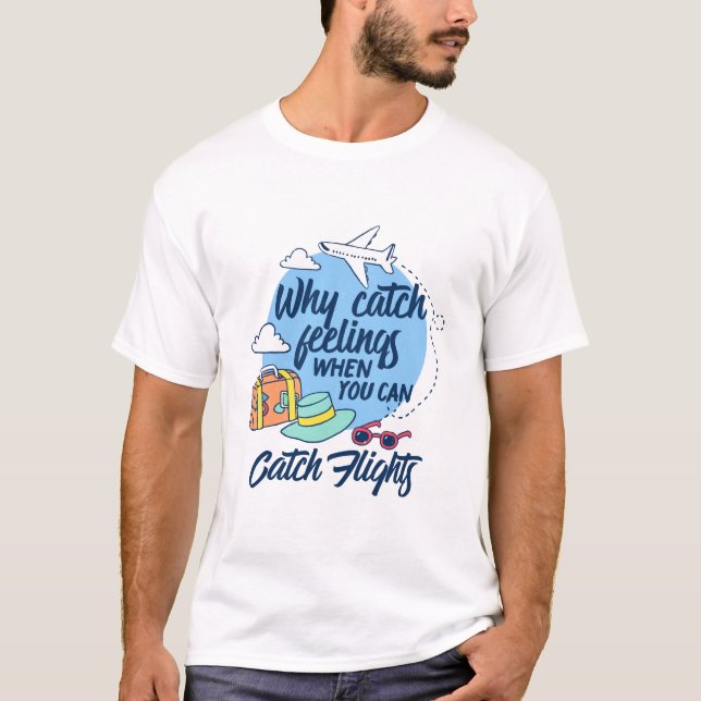 Camiseta Voos De Captura Não Sentem Frio De Viagem (Frente)