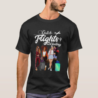 Camiseta Voos de captura não sentem por mulheres e rapariga