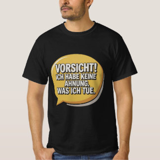Camiseta Vorsicht