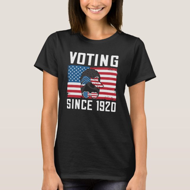 Camiseta Votação desde 1920 Engraçado Eleitor Americano 202 (Frente)