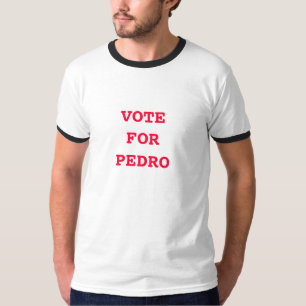 Camiseta Votação Para Pedro Shirt