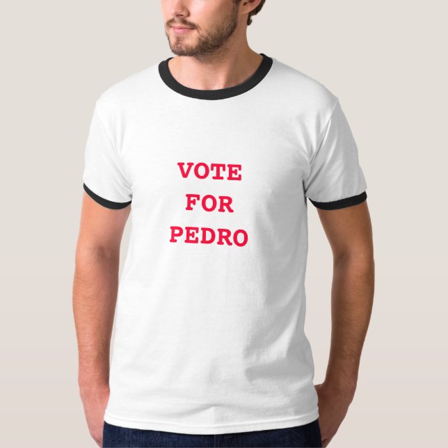 Camiseta Votação Para Pedro Shirt (Frente)