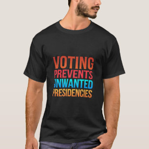 Camiseta Votação Previne Eleições Presidenciais Indesejadas