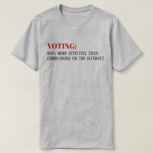 Camiseta "Votando 100% mais eficaz do que t-shirt do