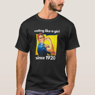 Camiseta Votando como uma garota desde 1920 100 anos Ri fem