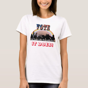Camiseta VOTAR Como Sua Vida Depende Disso...SIM!
