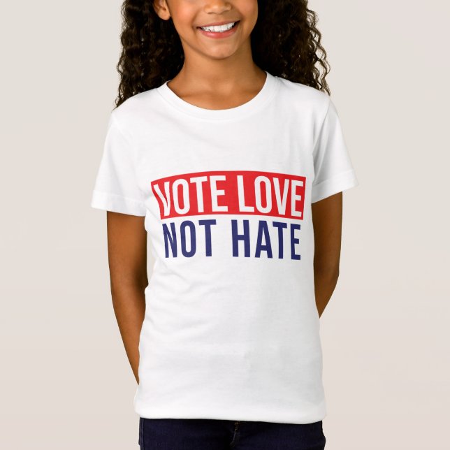 Camiseta Votar não odiar T-Shirt (Frente)
